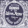 Homespun Songs Of The Union Army Volume 1 - Bobby Horton