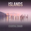 Islands - Essential - Ludovico Einaudi