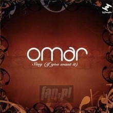 Sing - Omar - bigger Sing - Omar