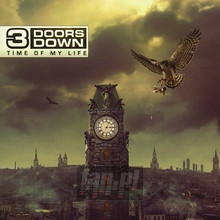 Time Of My Life - 3 Doors Down