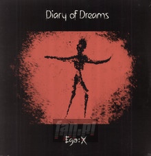 Ego: X - Diary Of Dreams