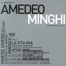 Il Meglio Di Amedeo Minghi - Amedeo Minghi