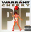 Cherry Pie - Warrant