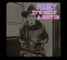 It's Only A Movie - Family