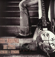 Sticks & Stones - Eric Sardinas