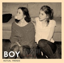 Mutual Friends - Boy