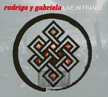 Live In France - Rodrigo Y Gabriela