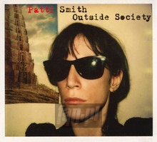 Outside Society - Patti Smith - bigger Outside Society - Patti Smith