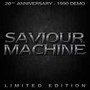 20TH - Saviour Machine