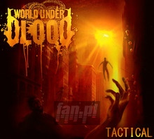 Tactical - World Under Blood