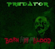 Born In Blood - Predator