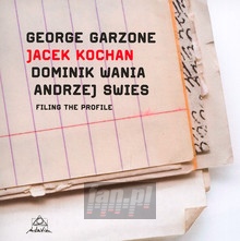 Filing The Profile - Garzone-Kochan-Wania-Swies - bigger Filing The Profile - Garzone-Kochan-Wania-Swies