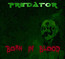 Born In Blood - Predator