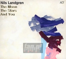 The Moon, The Stars & You - Nils Landgren