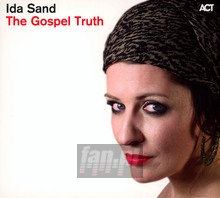 Gospel Truth - Ida Sand