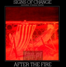 Signs Of Change - After The Fire