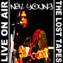 Live On Air/Lost Tapes - Neil Young