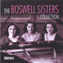 Collection - Boswell Sisters