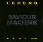 Legend III.2-Studio - Saviour Machine