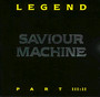 Legend III.2-Studio - Saviour Machine