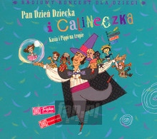 Pan Dzie Dziecka I Calineczka.Kasia I Pippi Na Tropie - Muzycy Z Miasteczka Pippi