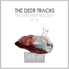 The Archer Triology PT. 2 - Deer Tracks
