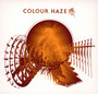 She Said - Colour Haze