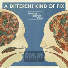 A Different Kind Of Fix - Bombay Bicycle Club