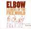Leaders Of The Free World - Elbow