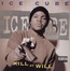 Kill At Will - Ice Cube