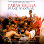 Taras Bulba  OST - Franz Waxman