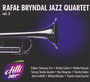 Rafa Bryndal Jazz Quartet vol.3 - Rafa    Bryndal 