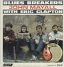 Blues Brakers With Eric Clapton - John Mayall / The Bluesbreakers