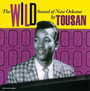 Wild Sound Of New Orleans - Allen Toussaint