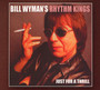 Just For A Thrill - Bill Rhythm Kings Wyman 