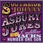 Cadillac Jack's Number One Son - Johnny Southside