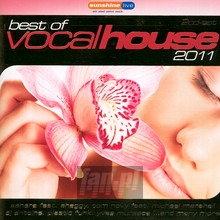 Best Of Vocal Hosue 2011 - V/A