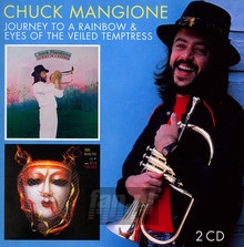 Journey To A Rainbow/Eyes - Chuck Mangione