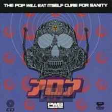 Pwei Cure For Sanity - Pop Will Eat Itself Pwei Cure For Sanity - Pop Will Eat Itself