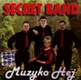 Muzyko Hej - Secret Band