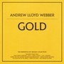 Gold - Andrew Lloyd Weber 