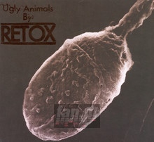 Ugly Animals - Retox - powiększ Ugly Animals - Retox