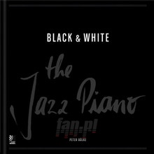 Black & White - The Jazz Piano - 4CD'S + Earbook - V/A