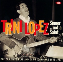 Sinner Not A Saint - Trini Lopez - bigger Sinner Not A Saint - Trini Lopez