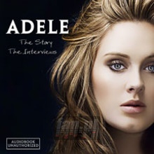 The Story-The Interviews - Adele