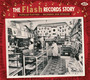 Flash Records Story - V/A