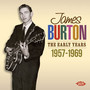 Early Years 1957-1969 - James Burton