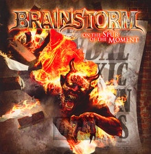 On The Spur Of The Moment - Brainstorm   