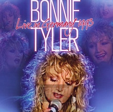 Live In Germany 1993 - Bonnie Tyler