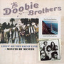 Livin' On The Fault Line & Minute By Minute - The Doobie Brothers 